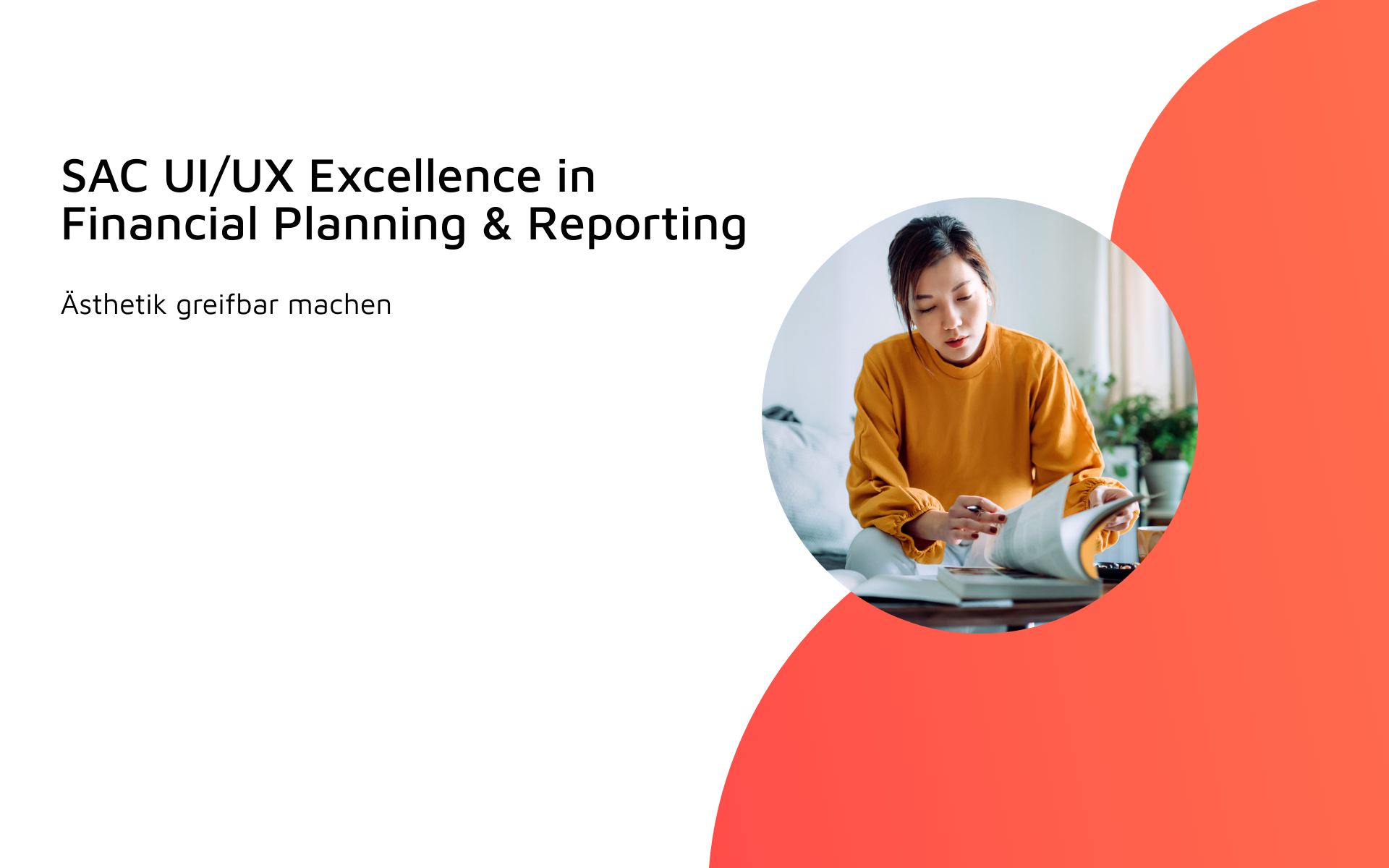 Handbuch: SAC UI/UX Excellence in Financial Planning & Reporting